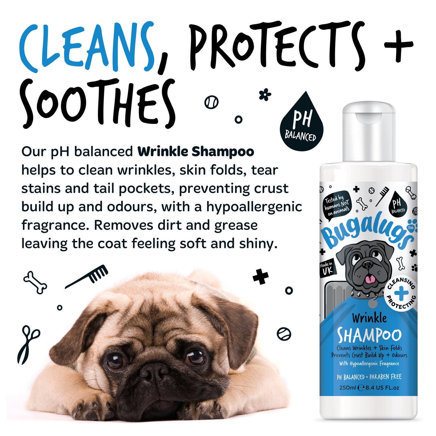 Bugalugs 250ml Wrinkle Shampoo Secondary Images_Cleans, Hydrates & Soothes.jpg